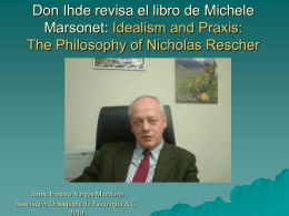 Don Ihde revisa el libro de Michele Marsonet: Idealism and