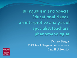 Bilingualism and Special Educational Needs: an
