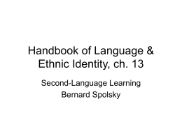 Handbook of Language & Ethnic Identity, ch. 13