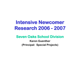 Seven Oaks School Division Intensive Newcomer Research