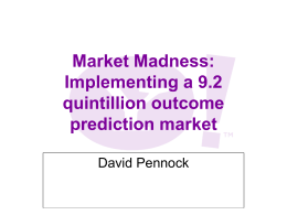 Market Madness: Implementing a 9.2 quintillion …