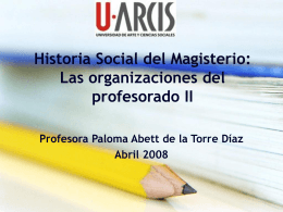 Historia Social del Magisterio: Las organizaciones del
