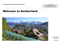 Willkommen in der Schweiz
