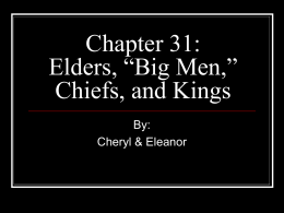 Chapter 31: Elders, “Big Men,” Chiefs, and Kings