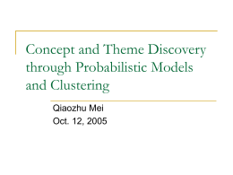 Concept and Theme Discovery through Probabilistic …