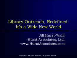 Library Outreach, Redefined: It’s a Wide New World