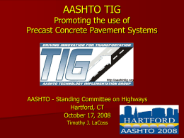 LaCoss - AASHTO TIG - Promoting the Use of Precast