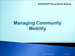 Managing Community Mobility