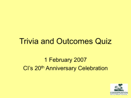 Trivia and Outcomes Quiz