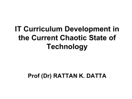 IT Curriculum Development in the Current Chaotic State of