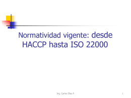 Normatividad vigente: desde HACCP hasta ISO 22000