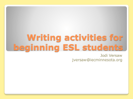 Writing activities for beginning ESL students