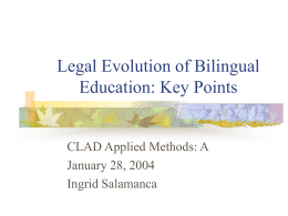 Legal Evolution of Bilingual Education