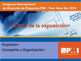 Diapositiva 1 - Portal del PMI Chapter Lima