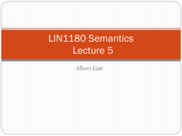 Introduction to Semantics Lecture 3
