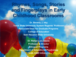 Rhymes, Songs, Stories and Fingerplays in Early Childhood