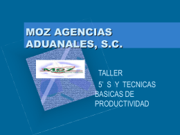 MOZ AGENCIAS ADUANALES, S.C.