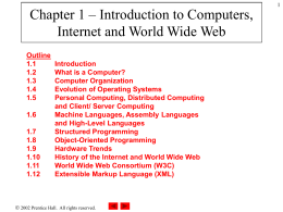 Chapter 1 – Introduction to Computers, Internet and Visual