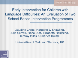 Early Intervention for Children with Language Difficulties