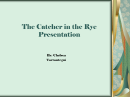 Catcher in the Rye Presentation