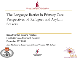 The Language Barrier in Primary Care: Perspectives of