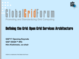 Defining the Grid: An Introduction to OGSA