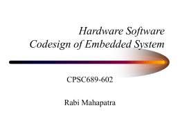 Hardware Software Codesign of Embedded System
