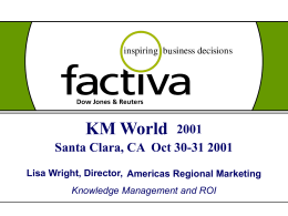 Factiva Forum 2001 - Information Today, Inc.