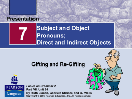 Subject and Object Pronouns: Direct and Indirect Object