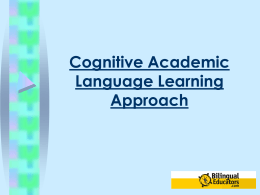 The Cognitive Academic Language Learning Approach for