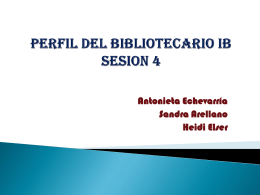 PERFIL DEL BIBLIOTECARIO IB SESION 4