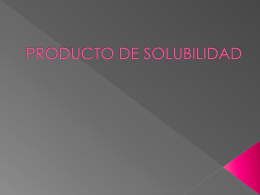 PRODUCTO DE SOLUBILIDAD - Real Instituto de Jovellanos