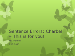 Sentence Errors: Charbel – this is for you!