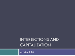Interjections and Capitalization