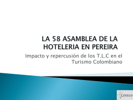 LA 58 ASAMBLEA DE LA HOTELERIA EN PEREIRA