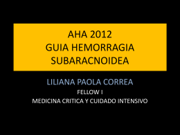 AHA 2012 GUIA HEMORRAGIA SUBARACNOIDEA
