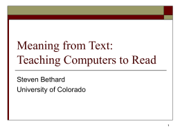 Meaning from Text: Teaching Computers to Read