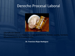 Derecho Procesal Laboral TERCERA CLASE