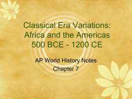 Early African Civilizations - AP World History with Ms. Cona