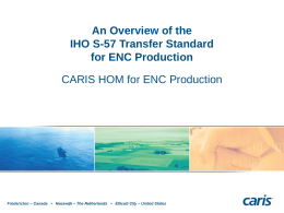 An Overview of the IHO S-57 Transfer Standard for ENC