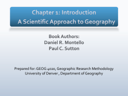 Chapter 1: Introduction A Scientific Approach to Geography