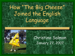 The History of “Cheese”