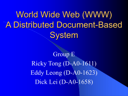 Operation System II Presentation Project The World Wide