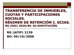 TRANSFERENCIA DE INMUEBLES, CUOTAS Y …