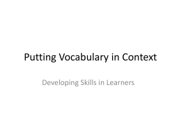 Putting Vocabulary in Context