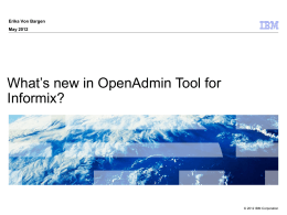 What’s new in OpenAdmin Tool for Informix?