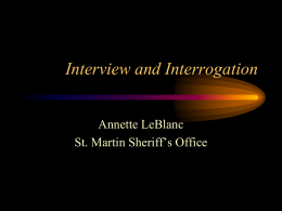 Interview and Interrogation - Louisiana Association Of Tax