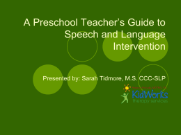 A Preschool Teacher’s Guide to Speech and Language …