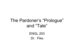 The Pardoner’s “Prologue” and “Tale”