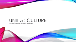 Unit 5 : Culture
